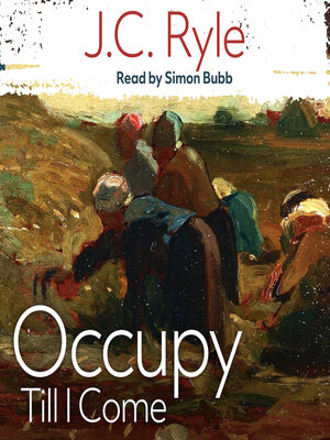 cover image of Occupy Till I Come
